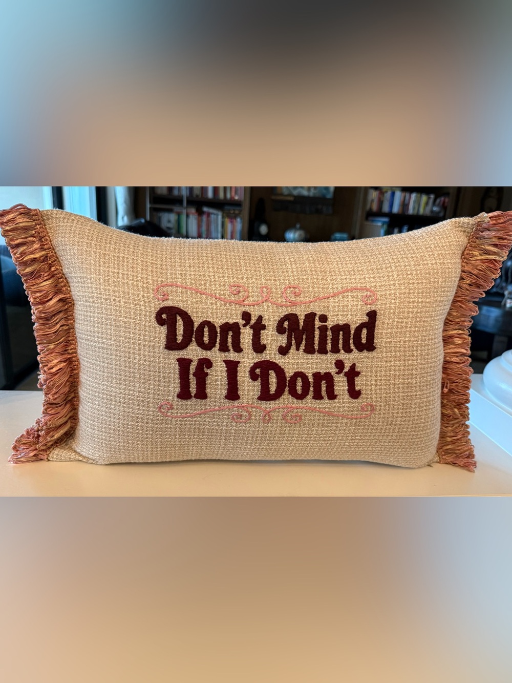 Hand Embroidered 'Don't Mind If I Don't' Decorative Pillow